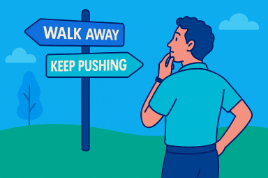 5. walk away or push